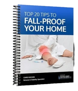 Free Bonus #1 The Top 20 Tips To Fall-Proof Your Home