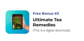 Free Bonus #3 Ultimate Tea Remedies (Digital Download)